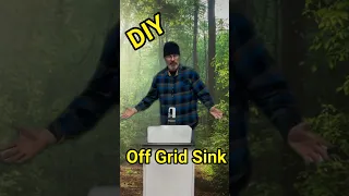 DIY Off Grid Sink: How to Create Running Water