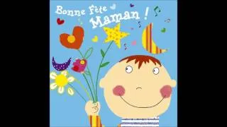 Gérard Dalton "Bonne fête maman" spécial fête des mères pour les enfants