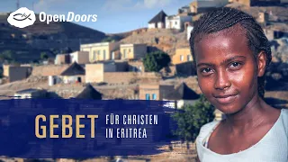 Gebet für Christen in Eritrea | Open Doors Gebetshaus online