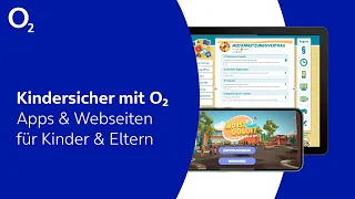 Kindersicher mit o2 – Hilfreiche Apps & Webseiten für Kinder & Eltern