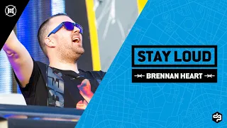 DECIBEL OUTDOOR - STAY LOUD | HOLY MAINSTAGE | BRENNAN HEART