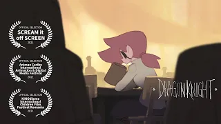 DragonKnight (CalArts21 Short Animated Student Film)