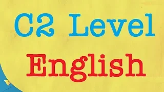 C2 English Level 2