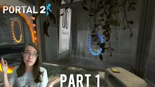 Let's Play Portal 2 Part 1 | THERE AND BACK AGAIN