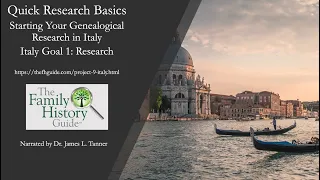 TFHG - Starting Your Genealogical Research in Italy