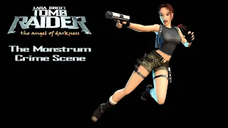 Let's play Tomb Raider The Angel Of Darkness The Monstrum Crime Scene