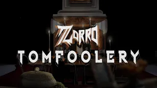 Zorro - Tomfoolery (music video)