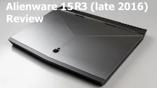 Alienware 15 R3 Review