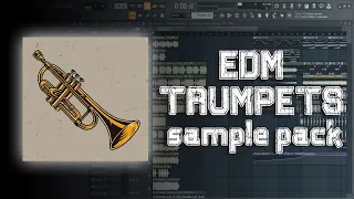 EDM Trumpets sample pack | Melody loop | FL Studio | sound like Timmy Trumpet