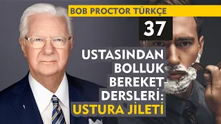 Bob Proctor Türkçe 37 : Ustasından Bolluk Bereket Dersleri: Ustura Jileti