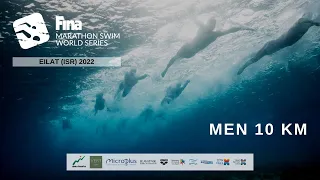 RE-LIVE! Men&Women 10km - Marathon Swim World Series 2022 - Eilat, Israel