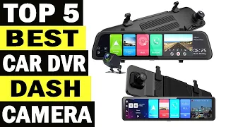 Top 5 Best Car DVR Dash Camera In 2021