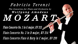 Fabrizio Terenzi plays Mozart's three Concertos for Flute and Orchestra - K313, K314 and K299 -