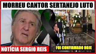 INFELIZMENTE O BRASIL CHORA MORRE CANTOR SERTANEIJO.NOTICIA QEURIDO SERGIO REIS AOS 81 ANOS