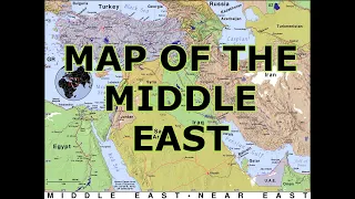 MAP OF THE MIDDLE EAST