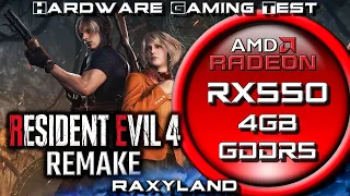 💀Resident Evil 4 Remake | 🔴 RX 550 4GB GDDR5 Benchmark Test | RAXYLAND Hardware Gaming Test