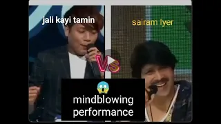 Jali Tamin and sairam Iyer // mindblowing performance 😱😱 female voice shocking