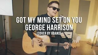 RBAND - Got my mind set on you (George Harrison cover)