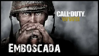 Call of duty WW2 / EMBOSCADA / gameplay