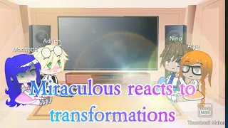 Miraculous reacts to transformations💙 gacha club 💙UwU💙you might wanna turn your volume down 👁️👄👁️