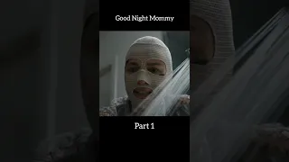 Goodnight Mommy Full Movie Explained In Hindi-Urdu #shorts #movieexplainedinhindi