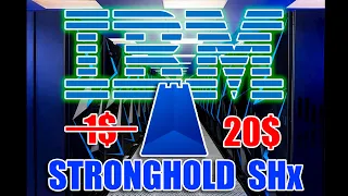 STRONGHOLD SHx ТОКЕН ОТ IBM ПЛАНИРОВАЛСЯ КАК СТЕЙБЛКОИН 1:1 К ДОЛЛАРУ, НО КТО-ТО СКУПАЛ ПО 21$...