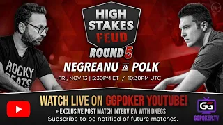 High Stakes Feud | Negreanu vs Polk | Round 5 | Exclusive post match interview with DNegs
