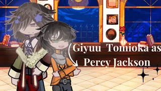 Hashiras react to Giyuu Tomioka as Percy Jackson part 1| original idea | Gacha reaction video|
