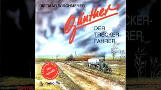 Dietmar Wischmeyer - Günther der Treckerfahrer (1992)