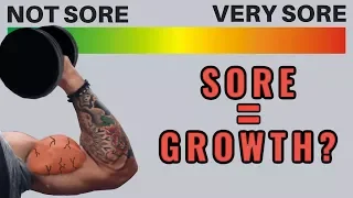 Does Muscle Soreness Mean Muscle Growth? ("DOMS" Explained)