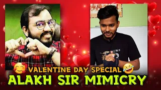 Alakh Pandey Sir Ki Mimicry |Valentine Day Special 😍😂 #shorts #alakhpandey #physicswallah #pwian