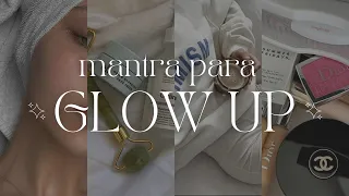 Mantra pra o GLOW UP - confiança, beleza, amor próprio