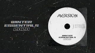 Aversion - Winter Essentials Mixtape 2020