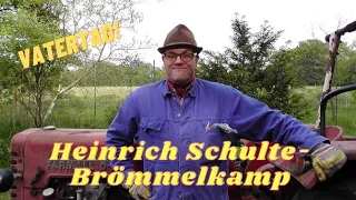 Vatertag - gekoXXt wird später! Comedy aus Kattenvenne mit Bauer Heinrich Schulte-Brömmelkamp