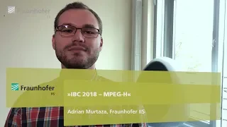 Fraunhofer IIS at IBC 2018 - MPEG-H