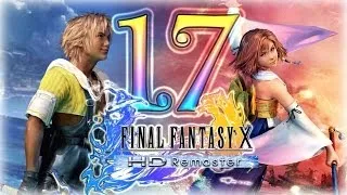 FFX Final Fantasy 10 / X HD Remaster (PS3) English Walkthrough Part 17