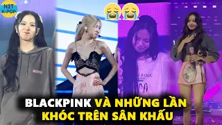 Blackpink và những lần khóc trên sân khấu