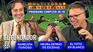 Neura detrás de escenas, ¿panelista furioso? y el voto en blanco | Multiverso Industrial - 26/10