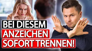 Bei diesem ANZEICHEN solltest DU dich trennen! | Maxim Mankevich