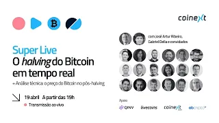 Super Live: Halving do Bitcoin em tempo real