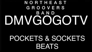 Northeast Groovers Band #pockets #sockets #DMVgogo