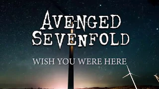 Avenged Sevenfold - "Wish You Were Here" (Sub. Español)