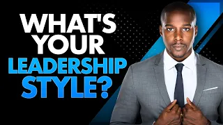 What's Your LEADERSHIP STYLE? (Interview Question + ANSWER!)