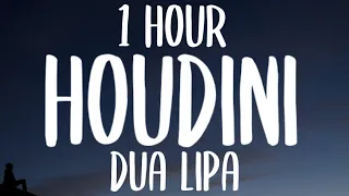 Dua Lipa - Houdini [Lyrics/1HOUR (Extended Edit)