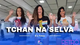 É o Tchan na Selva | Coreografia | Karine Miranda