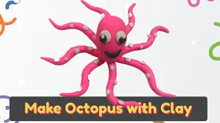 Make 🐙 Octopus with Clay for kids | Polymer Clay Toys Making For Kids