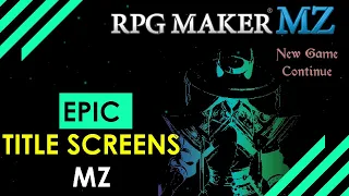 How to make an Awesome Title Screen: RPG Maker MZ