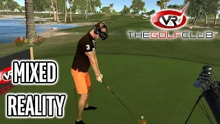 The Golf Club VR MIXED REALITY Gameplay on HTC Vive! Best Golf Game in Virtual Reality, no doubt!