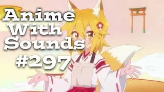 Anime with sounds #297