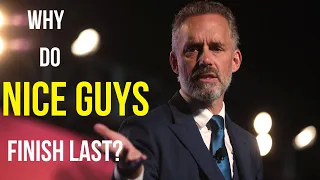 Why do nice guys finish last? | Jordan Peterson | Motivational video